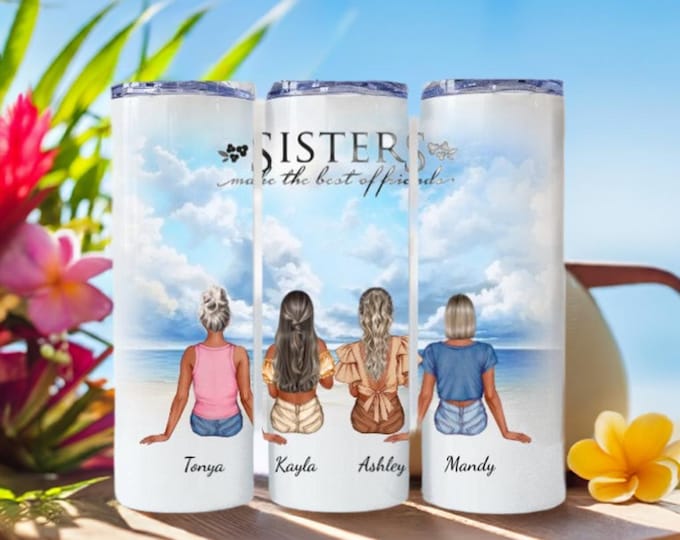 Sisters/Friends Customizable Tumbler