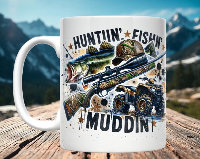 Hunting, Fishing, Mudding Horizontal Design Mug