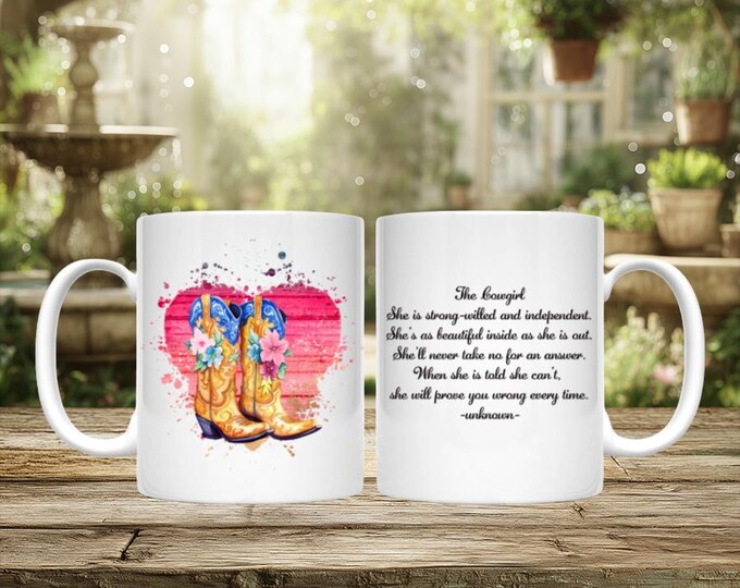Cowgirl Boots and Quotes Mug