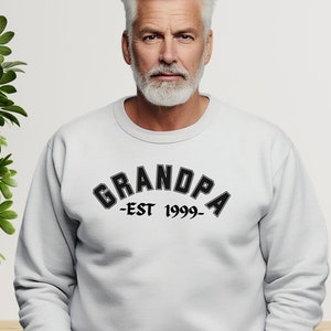 Personalized Grandpa EST sweatshirt, Fathers Day Gift, Gift for Grandfather, Papa Sweatshirt, Abuelo Sweatshirt, Nonno Sweatshirt, Daddy