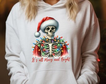 Christmas Skeleton Sweatshirt, Hoodie, T-shirt for XMas, Merry and Bright Skeleton