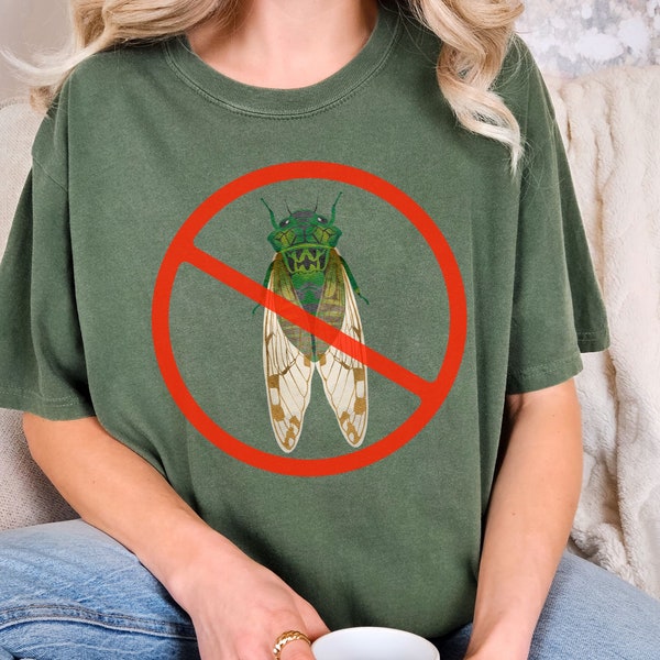 Cicada t-shirt, No cicadas 2024, Goblin Core cicada tee, no cicada tshirt, Unisex Comfort Colors Garment-Dyed T-shirt, graphic t-shirt