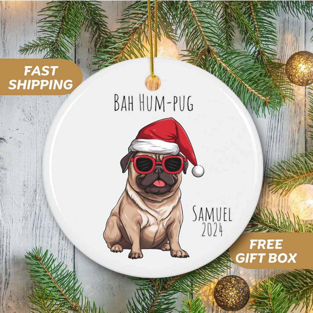 Pug Christmas Ornament, Cute Funny Sarcastic Gift Bah Humbug Pug Dog ...