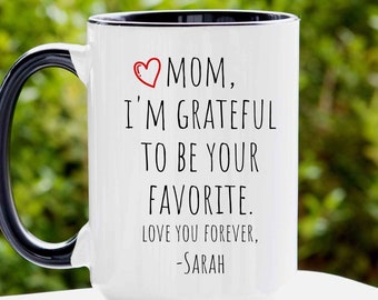 Funny Favorite Child Mug Gift for Mom, Favorite Son Mug Favorite Daughter Mug Personalized Mom Mug Birthday Custom Mom Gift Mothers Day Gift