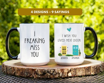 I Wish You Lived Next Door Custom Mug, Long Distance Friendship Gift, Best Friend Christmas Gifted, Missing You Gift, Miles Apart Mug