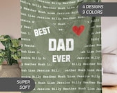 Custom Dad Name Blanket, Personalized Fathers Day Heart Blanket Gift for Pop Papa Daddy, Custom Dad Gift with Kids Names Best Dad Ever Gift
