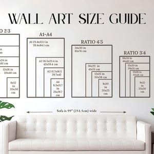 May include: Wall art size guide with dimensions in inches and centimeters. Displays various aspect ratios: 2:3, A1-A4, 4:5, 3:4, and 11x14. Includes a sofa that is 99 inches wide.
