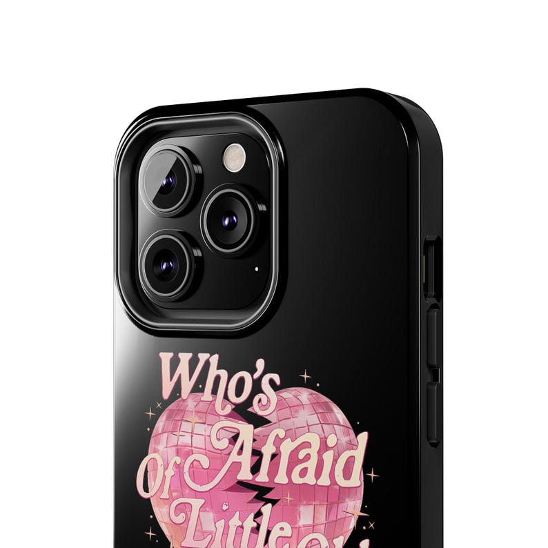 Who's Afraid of Little Old Me Tough Phone Cases Swifty Phone Case taylor Phone Case Gift for Her Protection Case Funny Quote Phone Case image 8