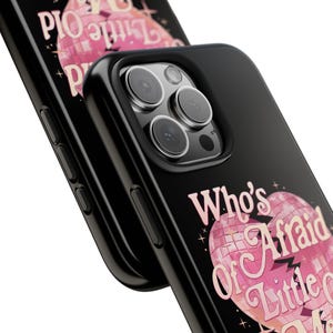 Who's Afraid of Little Old Me Tough Phone Cases Swifty Phone Case taylor Phone Case Gift for Her Protection Case Funny Quote Phone Case image 2