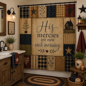 May include: A patchwork shower curtain featuring a central tan panel with the black text His mercies are new each morning, surrounded by squares in navy, tan, and burgundy with patterns of stars, hearts, trees, houses, and plaid checks.