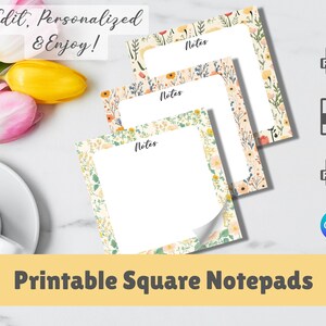May include: Printable square notepads with floral borders in shades of yellow, pink, and green. The notepads have a white interior with the word "Notes" at the top. The image also includes tulips, a cup of coffee, and icons for PNG, JPG, PDF, and Canva.