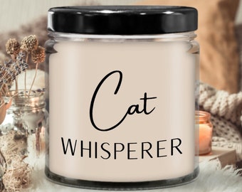 Cat whisperer, cat whisperer gifts, cat whisperer candle, cat lovers gift for cat lovers cat mom cat dad cat owner, cat home decor gifts