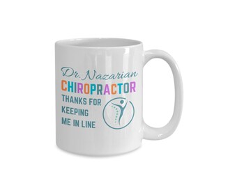 Personalized Chiropractor Mug: Thank You Gift, Doctor Office Decor