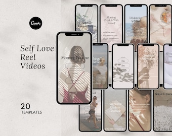 May include: A collection of smartphone screens displaying self-love reel video templates. The templates feature text like "Morning Routine," "3 Habits for Self-Love," and "Gratitude Affirmation." The Canva logo and the words "Self Love Reel Videos" are also visible.