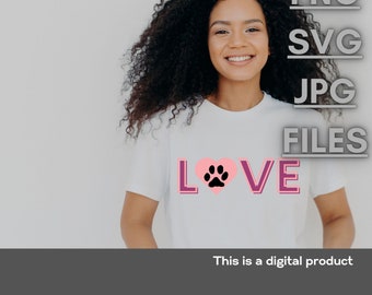 Paw SVG, Dog Paw Print SVG, Paw Love SVG, Valentines Day Svg, Dog Mom Svg, Cat Love Svg, Png, Digital Download