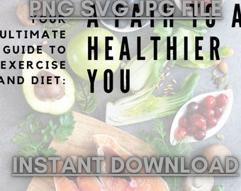 Libro electrónico Su guía definitiva para el ejercicio y la dieta: un camino hacia una persona más saludable