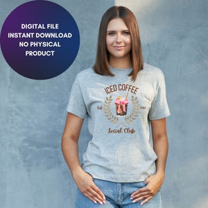 Iced Coffee Social Club Png, Trendy coffee png ,Coffee Png, Mom png, Coffee Lover Png, Girls Club, Cocktail, Trendy Shirt Design svg jpg png