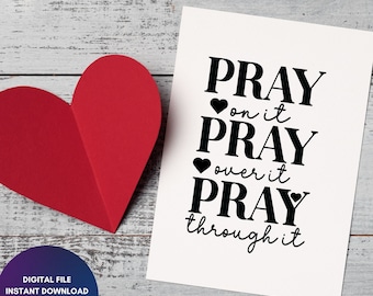 Pray on it svg, Pray over it, instant download, SVG for Cricut, Silhouette, svg, png, jpg