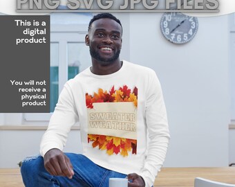 Sweater Weather Bundle, png,  jpg and  svg