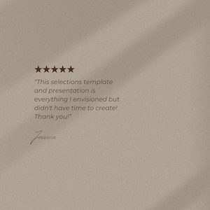 May include: A beige background with a shadow effect and text. The text includes a five-star rating, a customer quote, and the name "Jessica". The quote praises the template and presentation.
