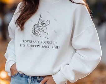 Espresso Yourself PumpkinSpiceSweater Svg PNG, Coffee Svg, Pumpkin Latte Svg, CoffeeSpice PNG, Svg Cut Files for Cricut, Sublimation Designs