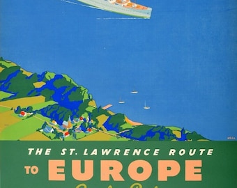 St Lawrence Route To Europe Canadian Pacific 1940s Vintage Travel Poster Canada Steamship Cruise Boat Ad Promo Print Premium Quality