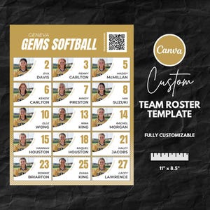 May include: A custom team roster template for Geneva Gems Softball, featuring player photos and numbers. The design includes the Canva logo, the text "Custom Team Roster Template," and dimensions of 11" x 8.5".