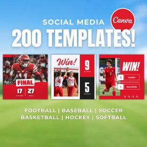 Könnte beinhalten: Ein Grafikdesign mit Social-Media-Vorlagen für Sportarten. Das Design umfasst rot-weiße Vorlagen mit dem Wort "Win!" und Ergebnisse für Fußball, Baseball und Fußball. Das Bild enthält auch den Text "200 TEMPLATES!" und das Canva-Logo.