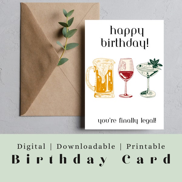 Printable Birthday Card 21st Birthday Gift for 21st Birthday Card Minimal Birthday Wishes Card Finally Legal Drinking Birthday Card