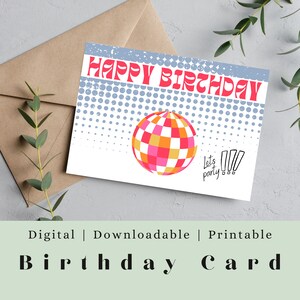 Cartão de aniversário imprimível, cartão de aniversário retrô personalizável com bola de discoteca, permite festa, presente de aniversário, impressão em casa