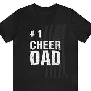 US Flag #1 Cheer Dad Shirt, Express Delivery, Cheer Dad gift, Cheer Dad, Cheer Dad Tee, Flag Cheer Dad, Dad gift