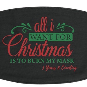 Funny Christmas Face Mask, Funny Face Mask, Fabric Face Mask, Funny Fabric Face Mask, Holiday Mask, Adjustable Face Mask
