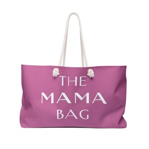 Mom Weekender Tote Bag, High-Quality Mama Bag, Oversized Tote Bag, Mom Bag, Large Mom Tote Bag, Weekend Bag, Gift for Mom, Trendy Tote Bag