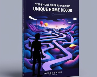 Guía paso a paso para crear una decoración única para el hogar