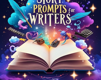 Story Prompts for Writers