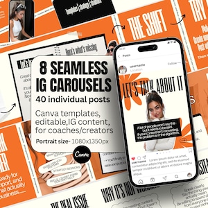 May include: An Instagram post template set with an orange and white color scheme. The image includes a phone displaying a post with the text "Let's Talk About It." Additional text reads "8 Seamless IG Carousels, 40 individual posts, Canva templates, editable, IG content for coaches/creators."