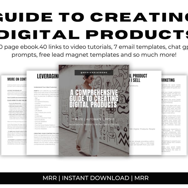 A Comprehensive Guide to creating DIGITAL PRODUCTS | Chat GPT Prompts Email Templates Video tutorials Lead magnet template and more Plr/mrr