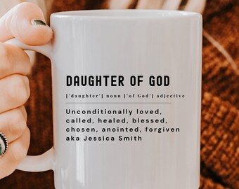 Personalized Christian Coffee Mug, Daughter of God Gift