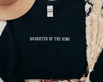 Embroidered Christian Sweatshirt - Daughter of the King Bible Verse