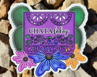 CHATA fak up Sticker