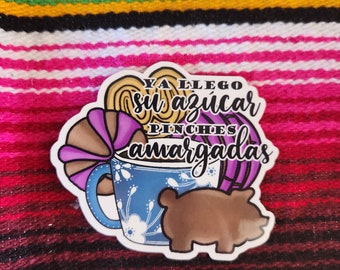 Ya Llego Su Azucar Sticker
