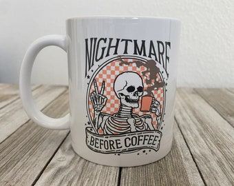 Nightmare before coffee mug, Halloween, Iced coffee cup,  gift for her, Halloween gift, Halloween cup, sarcasm mug, Skelton mug, coffee gift