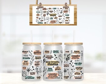 Mom Daily Affirmation Glass 16oz, Glass Can Tumbler, daily reminder, mental health, Iced coffee cup, 16 oz cup, mothers day, gift for her