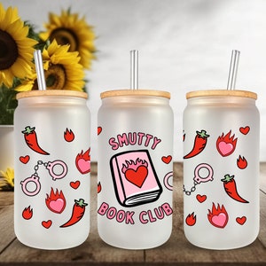 Smutty Book Club, Bookish tumbler, romance reader gift, smut reader, gifts for book lover, booktok, bookstagram, Glass Can 16oz, spicy books