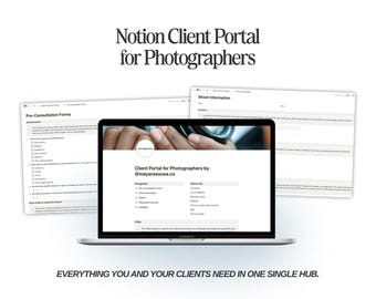 Könnte beinhalten: Ein Laptop-Bildschirm zeigt ein Notion-Kundenportal für Fotografen. Das Portal enthält Abschnitte für Vorgesprächsformulare, Drehinformationen, Kundeninformationen und Navigation. Der Text "Client Portal for Photographers by @mayarasousa.co" wird auf dem Bildschirm angezeigt. Die Bildunterschrift "EVERYTHING YOU AND YOUR CLIENTS NEED IN ONE SINGLE HUB." wird unter dem Laptop angezeigt.
