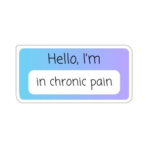 Pijnlijk optimistische stickers - Chronische pijnsticker, grappige sticker, humor, artsen, bewustzijn van de geestelijke gezondheid, chiropractor, fysiotherapeut