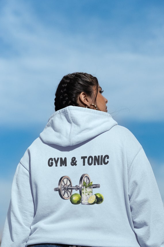 Gym Tonic Sudadera con capucha unisex Sueter de gimnasio sudadera con capucha de humor mujeres hombres gin tonic sudadera con capucha motivacional sudadera divertida regalo para ella Etsy Espana