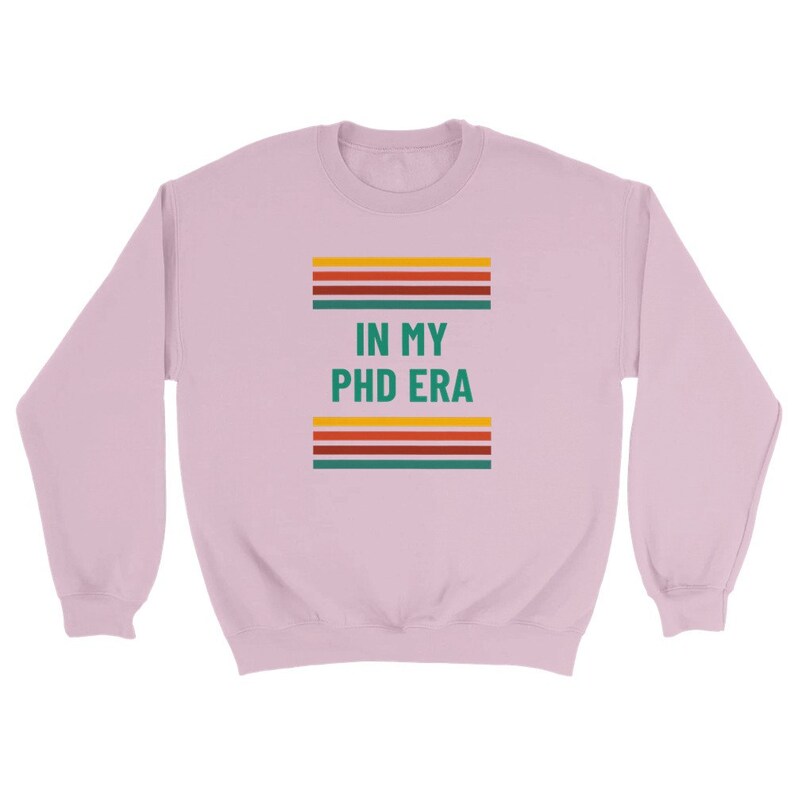 In My Phd Era Christmas Graduation Gift Sweatshirt for - Etsy UK