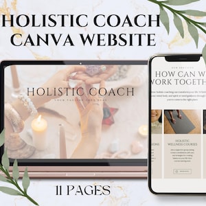 Puede incluir: Una pantalla de computadora portátil que muestra un sitio web para un entrenador holístico. El sitio web presenta una foto de manos sosteniendo cristales y el texto "Holistic Coach" con el lema "Your tagline goes here". La computadora portátil está sobre una superficie de mármol con una rama verde frondosa en primer plano. También se ve una pantalla de teléfono móvil que muestra un sitio web con el texto "¿Cómo podemos trabajar juntos?" y "Cursos de bienestar holístico".