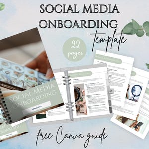 May include: A social media onboarding template with 22 pages. The template is designed to help businesses onboard new customers and employees. The template includes a free Canva guide.